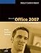 Microsoft Office 2007: Advanced Concepts and Techniques (Shelly Cashman Series) by Gary B. Shelly, Thomas J. Cashman