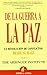 De la guerra a la paz (Spanish Edition)