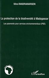 La  protection de la biodiversité à Madagascar