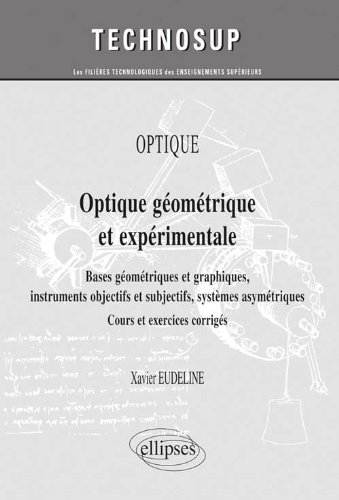 Optique géométrique et expérimentale