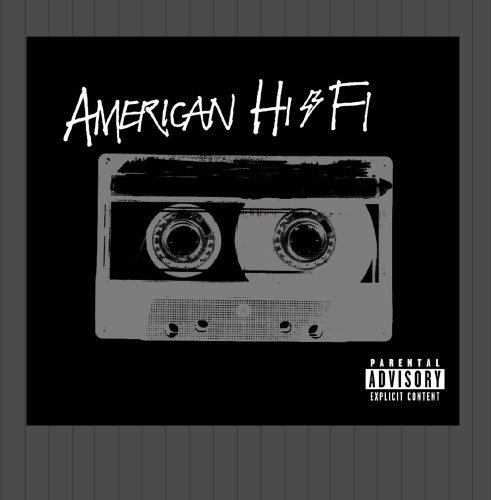 American Hi-Fi - American Hi-Fi (2001) - Zortam Music