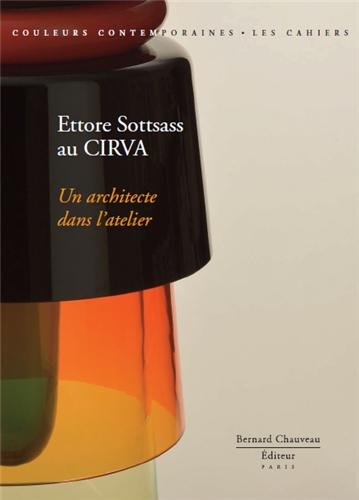 Ettore Sottsass au CIRVA