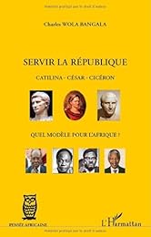 Servir la République