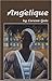 Angelique (Playwrights Canada Press)