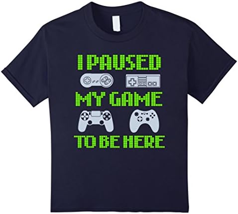 Kids I Paused My Game To Be Here Funny Video Gamer T-Shirt 12 Navy