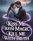 Livro Kiss Me with Magic, Kill Me with Truth – A Soulbound Fantasy Romance