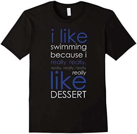 Men's Swim shirt - I like swimming because I really like dessert Medium Black