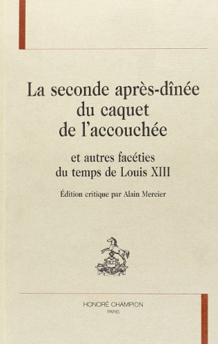 La  seconde après-dînée du caquet de l'accouchée