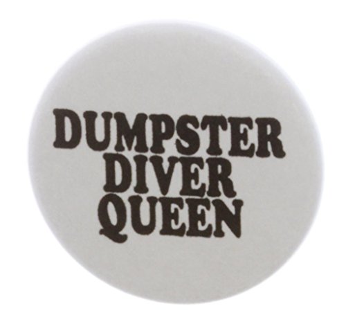 A&T Designs Dumpster Diver Queen 2.25