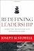 Redefining Leadership: Character-Driven Habits of Effective Leaders
