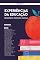 Livro Experiências da Educação: reflexões e propostas práticas: Volume 2