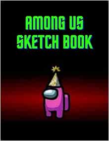 Amazon.com: Among us Sketch Book: Among us Best drawing, writing