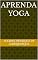Livro APRENDA YOGA