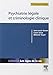 Psychiatrie légale et criminologie clinique by Jean-Louis Senon, Carol Jonas
