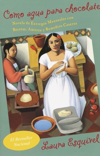 Amazon.com: Like Water for Chocolate: A Novel in Monthly
