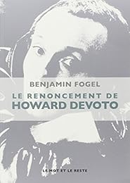 Le  renoncement de Howard Devoto