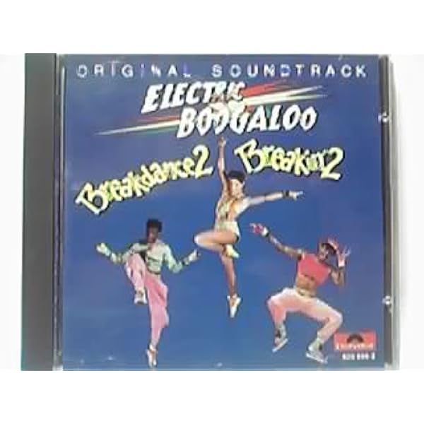 VARIOUS ARTISTS - Breakdance / Breakdance 2 (Original Soundtrack
