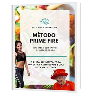 Livro Método Prime Fire - Melhore seu sistema imunológico em 17 dias