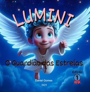 Livro Lumini, O Guardião Das Estrelas.