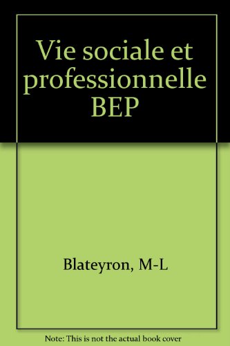 Vie sociale et professionnelle