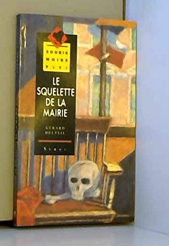 couverture de : Le squelette de la mairie