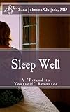 Sleep Well: A 