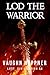 Lod the Warrior (Lost Civilizations Book 6) by Vaughn Heppner
