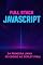 Livro Full Stack JavaScript: Da Primeira Linha de Código ao Deploy Final
