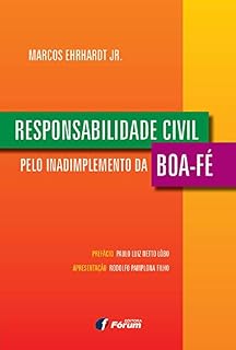 Livro Responsabilidade civil pelo inadimplemento da boa-fé