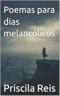 Livro Poemas para dias melancólicos