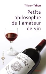 Petite philosophie de l'amateur de vin
