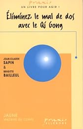 Éliminez le mal de dos avec le Qi Gong