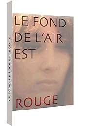 Le Fond De L'air Est Rouge