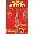 The Mark of the Beast: The Continuing Story of the Spear of Destiny