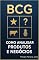 Livro BCG Como analisar produtos e negócios