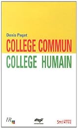 Collège commun, collège humain
