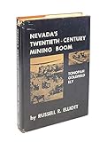 Hardcover Nevada's Twentieth Century Mining Boom Book