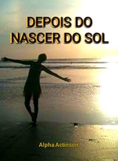 Livro DEPOIS DO NASCER DO SOL