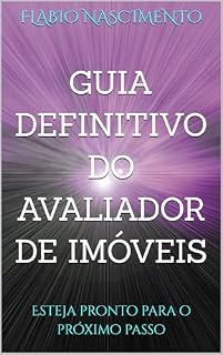 Livro Guia Definitivo do Avaliador de Imóveis