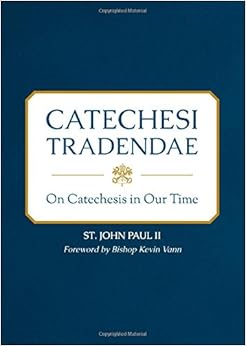 Catechesi Tradendae Catechesi Tradendae
