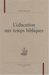 L' éducation aux temps bibliques