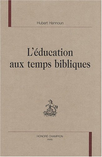 L' éducation aux temps bibliques