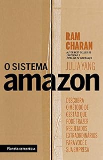 Livro O sistema Amazon: Descubra o método de gestão que pode trazer resultados extraordinários para você e sua empresa