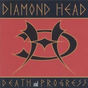 Diamond Head - Death & Progress By Diamond Head - Zortam Music