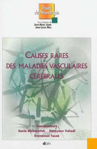 Causes rares des maladies vasculaires cérébraux