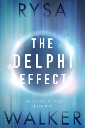 The Delphi Effect: The Delphi Trilogy, Book 1