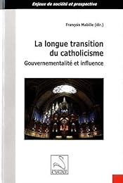 La  longue transition du catholicisme
