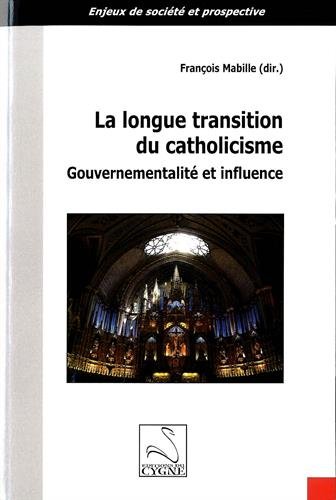 La  longue transition du catholicisme
