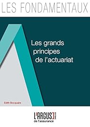 Les  grands principes de l'actuariat