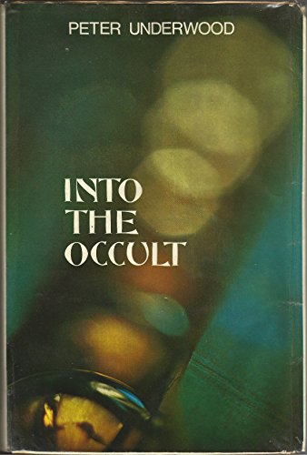 Into the Occult 0877493987 Book Cover